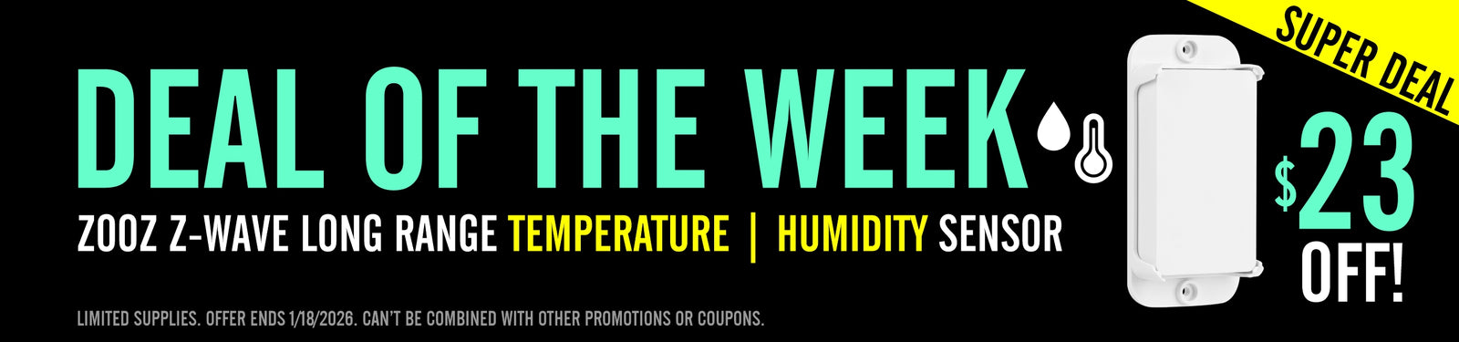 Promotional banner for a Z-Wave long-range temperature and humidity sensor with a deal of the week offer.